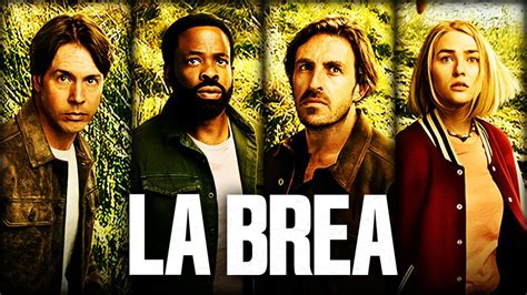 La Brea Cast & Character Guide